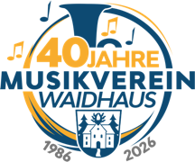 Musikverein Waidhaus - 40 Jahre - JUL 2025 - transparent